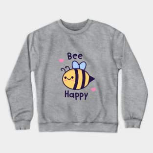 Bee happy Crewneck Sweatshirt